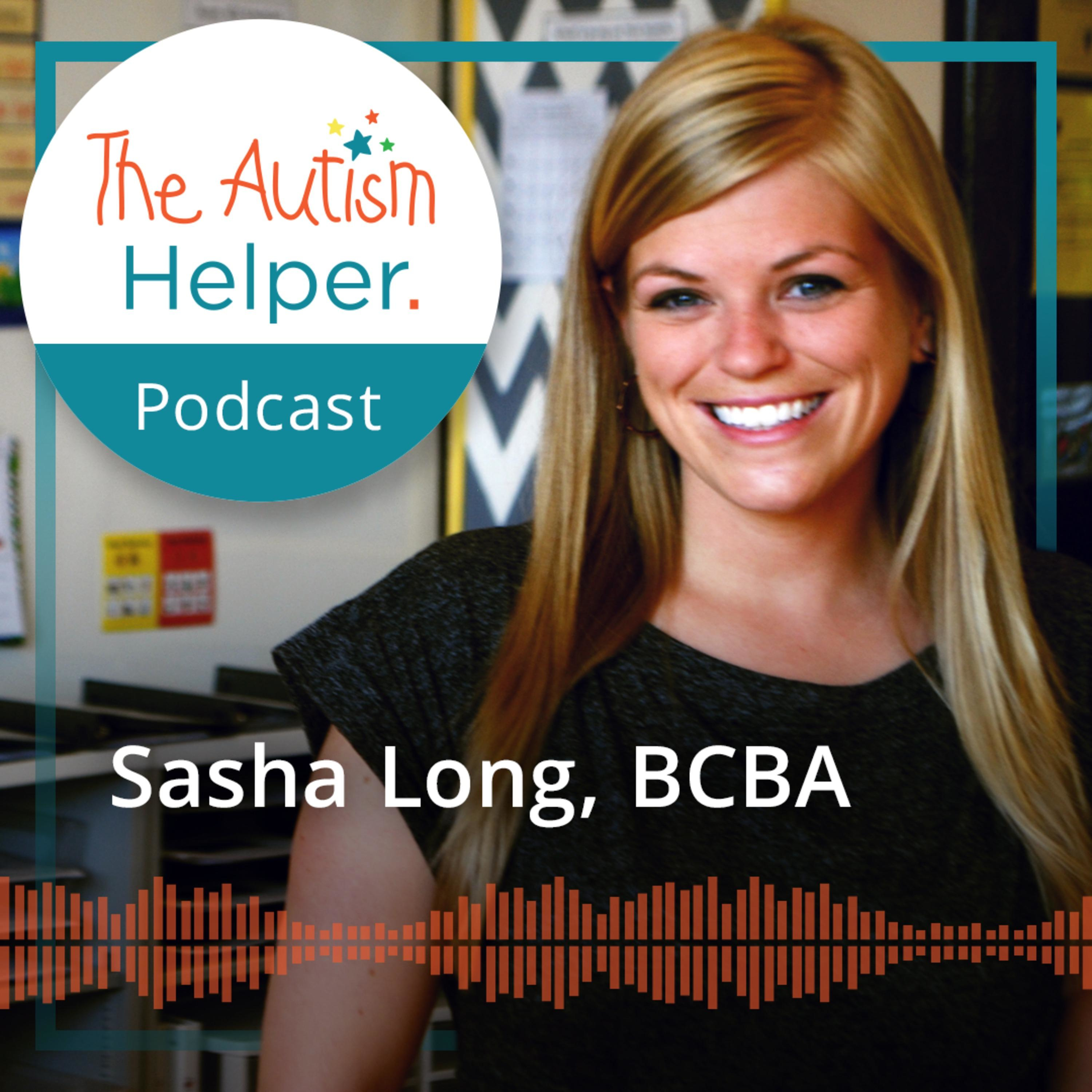 Episode 95: Offering Choices for Non-Preferred Tasks with Laura Verzi-Alesczyk - The Autism Helper Podcast
