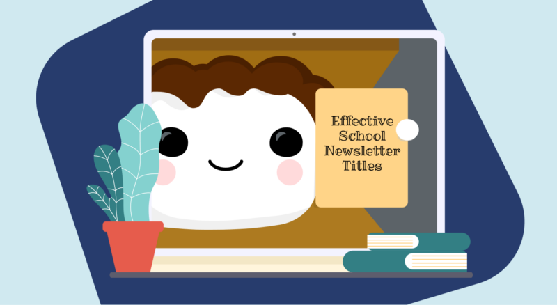 Graphic laptop with smore mascot inside it. Mascot holds tips for effective newsletter titles.
