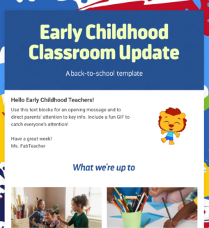 Early Childhood Classroom Update